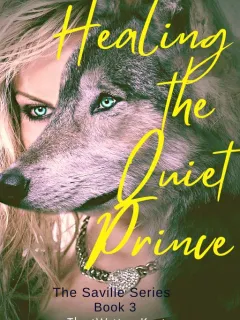 Heilung des stillen Prinzen (Die Saville-Serie Buch 3)
