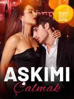 Aşkımı Çalmak