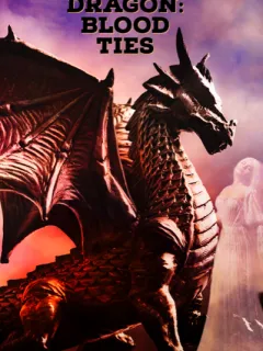 Erster Drache: Blutsbande