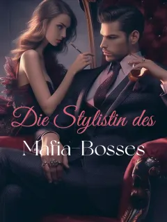 Die Stylistin des Mafia-Bosses
