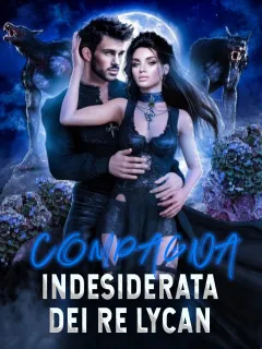 Compagna Indesiderata dei Re Lycan