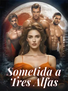 Sometida a Tres Alfas