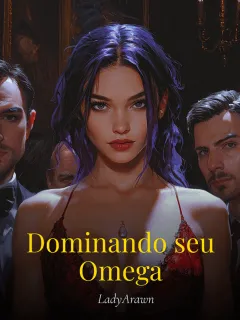 Dominando seu Omega