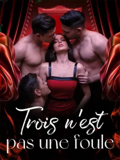 Trois n'est pas une foule