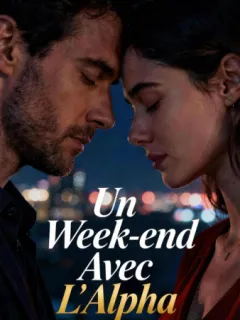 Un Week-end Avec L'Alpha