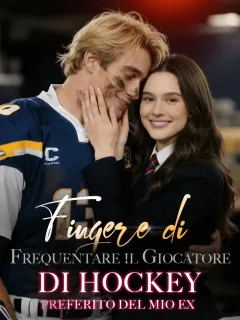Fingere di Frequentare il Giocatore di Hockey Preferito del Mio Ex