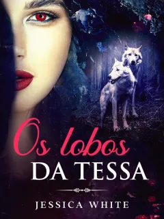 Os lobos da Tessa