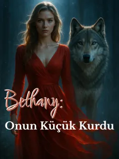 Bethany: Onun Küçük Kurdu