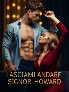 Lasciami andare, Signor Howard