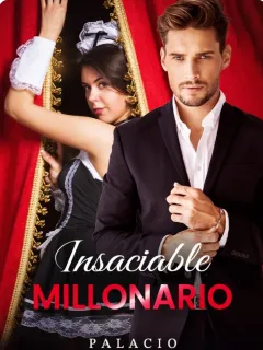 INSACIABLE MILLONARIO