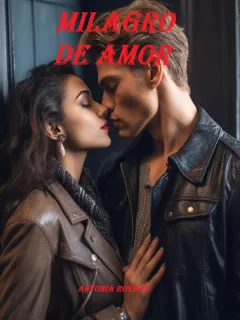 MILAGRO DE AMOR