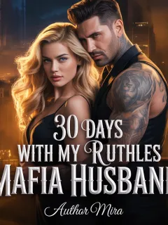 30days with my ruthless Mafia husband