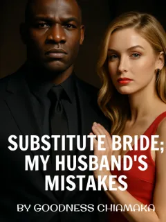 Substitute Bride; My Husband's Mistakes 