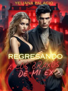 Regresando a los brazos de mi ex