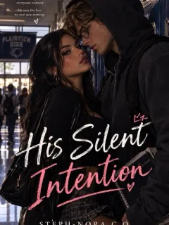 His Silent Intention