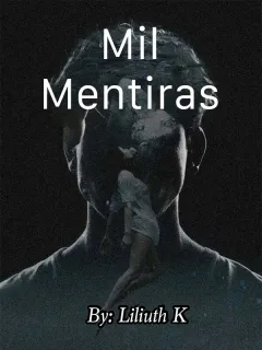 Mil mentiras