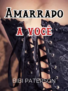 Amarrado a você