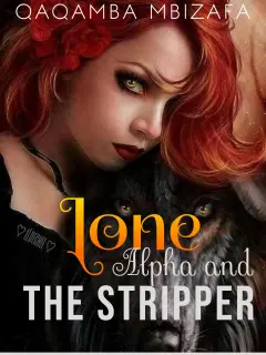 El alfa solitario y su pareja stripper