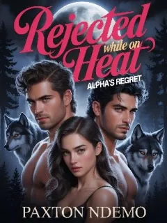 Rejected While on Heat: Alpha's Regret