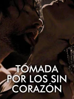 Tomada por los Sin Corazón