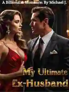 My Ultimate Ex-husband
