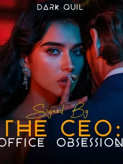 SIGNED BY THE CEO: Office Obsession