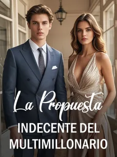 La propuesta indecente del multimillonario