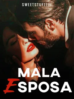 MALA ESPOSA