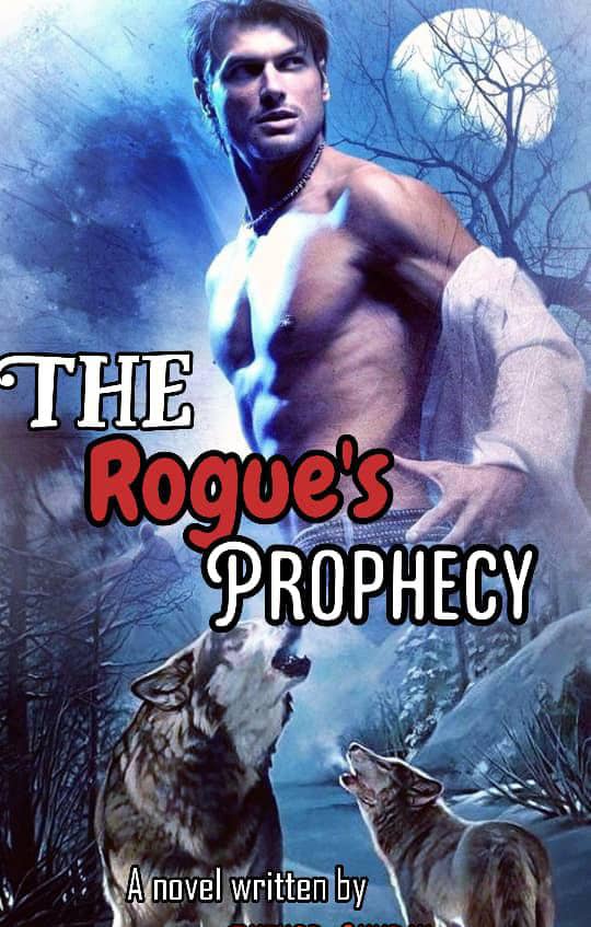 The Rogue's Prophecy