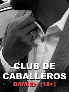 Club de caballeros: Damien (18+)