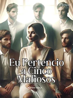 Eu Pertencio a Cinco Mafiosos