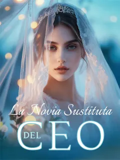 La Novia Sustituta del CEO