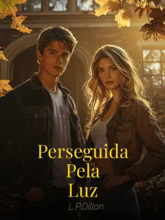 Perseguida Pela Luz