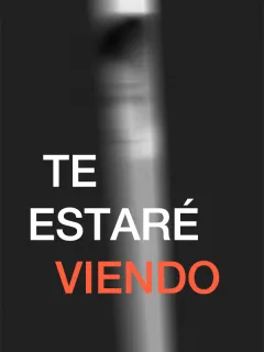 Te estaré viendo