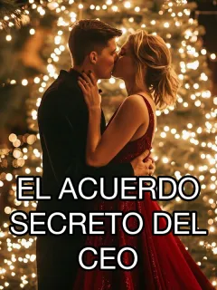 El Acuerdo Secreto del CEO