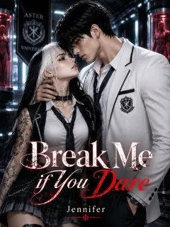 Break Me If You Dare [Book 2]