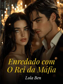 Enredado com o Rei da Máfia