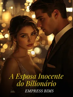 A Esposa Inocente do Bilionário