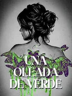 Una Oleada De Verde