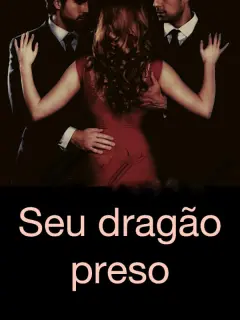 Seu dragão preso