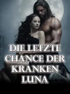 Die letzte Chance der kranken Luna