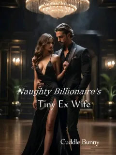 Naughty Billionaire's Tiny Ex Wife