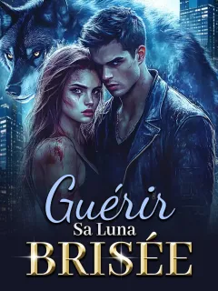 Guérir Sa Luna Brisée....