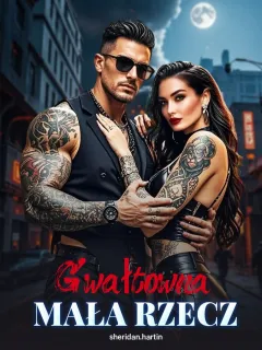 Gwałtowna Mała Rzecz.