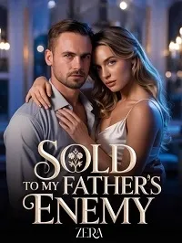 Sold to my father's enemy