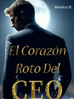 El Corazón Roto Del CEO