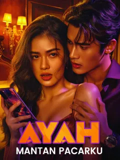 Ayah Mantan Pacarku