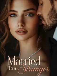 Married To a Stranger