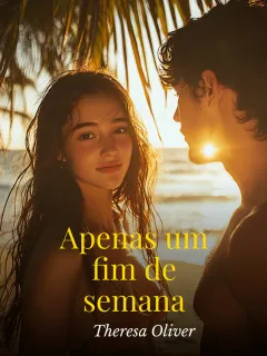 Apenas um fim de semana