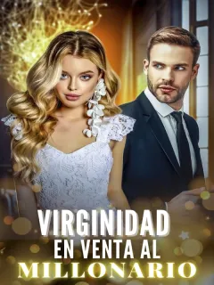 Virginidad en venta al millonario
